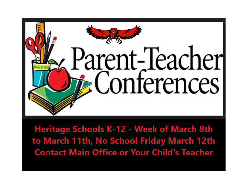 Parent-Teacher Conferences Final Day Thursday March 11, No School March 12